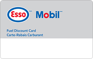 Esso™ and Mobil™ Fuel Discount Cards